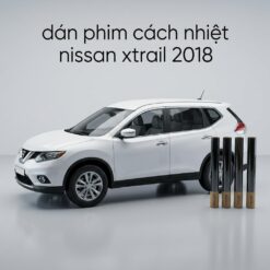 Dán Phim Cách Nhiệt Nissan X-Trail 2018 Chính Hãng Cao Cấp Tại TPHCM