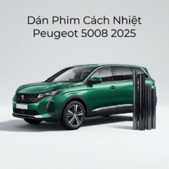 Dán Phim Cách Nhiệt Peugeot 5008 2025 Cao Cấp Chính Hãng Tại TPHCM