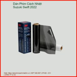 Dán Phim Cách Nhiệt Suzuki Swift 2022 Chính Hãng Uy Tín TPHCM