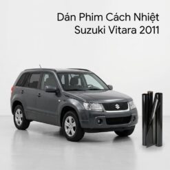 Dán Phim Cách Nhiệt Suzuki Vitara 2011 Chính Hãng Uy Tín TPHCM