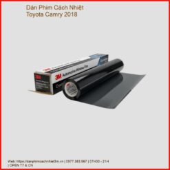 Dán Phim Cách Nhiệt Toyota Camry 2018 Lắp Đặt Tận Nơi Uy Tín