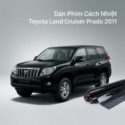 Dán Phim Cách Nhiệt Toyota Land Cruiser Prado 2011 Chính Hãng Uy Tín