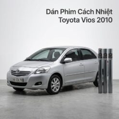 Dán Phim Cách Nhiệt Toyota Vios 2010 Chính Hãng Uy Tín Tại TPHCM