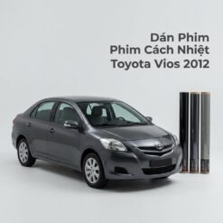 Dán Phim Cách Nhiệt Toyota Vios 2012 Giá Tốt Tại Thành Phát Auto TPHCM