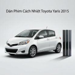 Dán Phim Cách Nhiệt Toyota Yaris 2015 Chính Hãng Lắp Đặt Tận Nơi