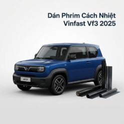 Dán Phim Cách Nhiệt Vinfast VF3 2025 Chính Hãng Lắp Đặt Tận Nơi TPHCM