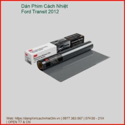 Dán Phim Cách Nhiệt Ford Transit 2012 Chính Hãng Uy Tín TPHCM
