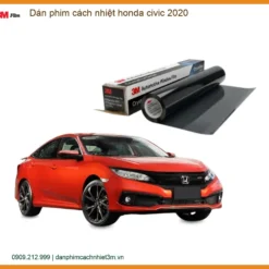 Dán phim cách nhiệt Honda Civic 2020 - Trung Tâm Thi Công Chính Hãng TPHCM