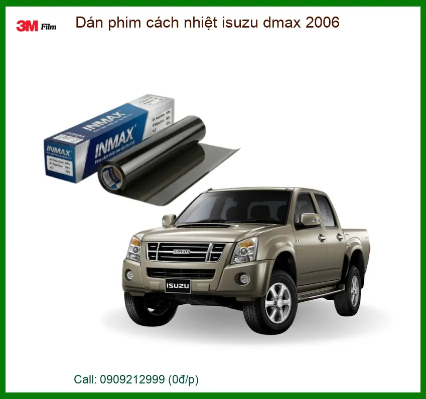 Dán phim cách nhiệt Isuzu Dmax 2006 - Trung Tâm Thi Công Chính Hãng TPHCM