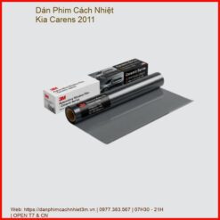 Dán Phim Cách Nhiệt Kia Carens 2011 Chính Hãng Uy Tín Tại TPHCM