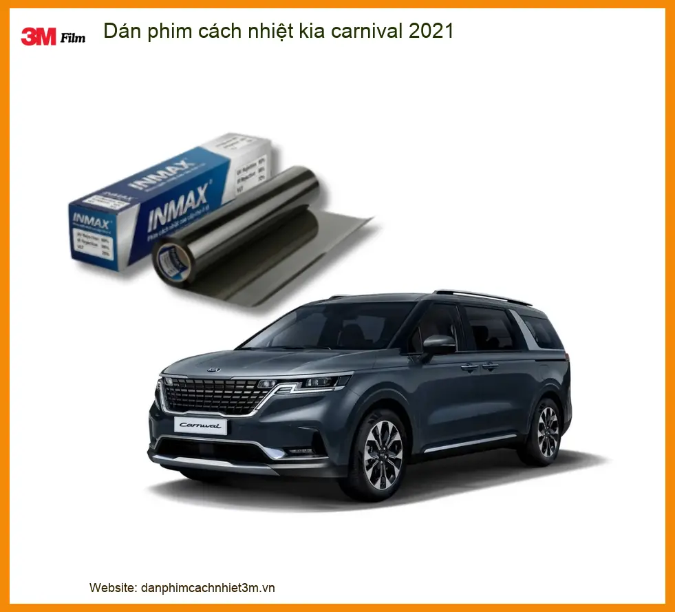 Dán Phim Cách Nhiệt Kia Carnival 2021 - Trung Tâm Lắp Đặt Chính Hãng TPHCM