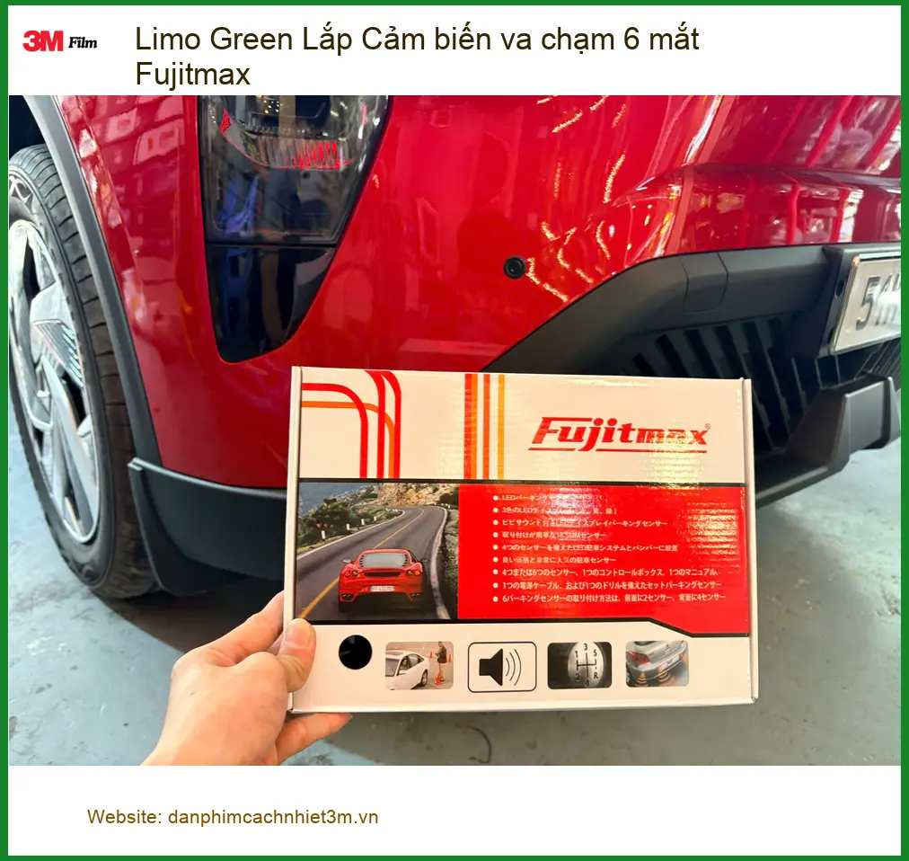 Anh Vĩnh Lắp Cảm biến va chạm 6 mắt Fujitmax Limo Green Bình Chánh, an tâm ảnh thực tế 3