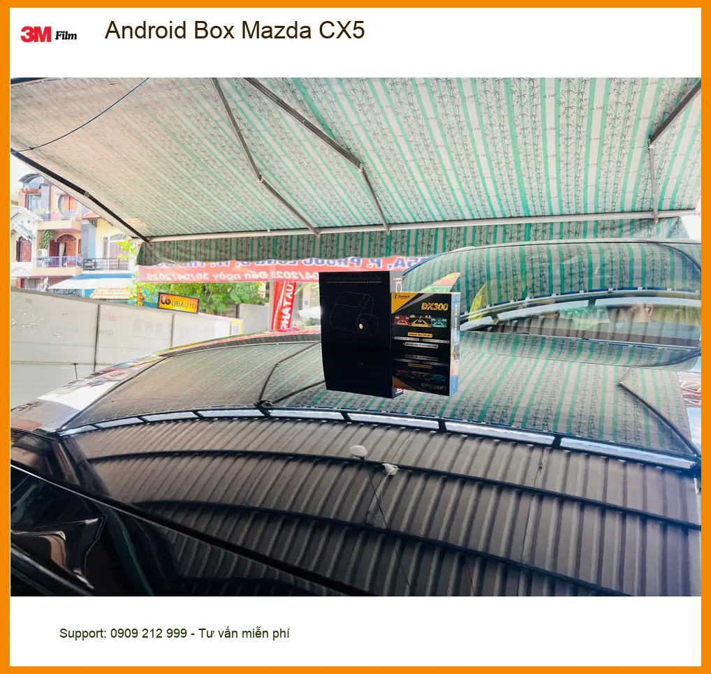 Anh Dũng lắp Android Box Mazda CX5 tại Quận 1 trải nghiệm lái thông minh ảnh thực tế 2