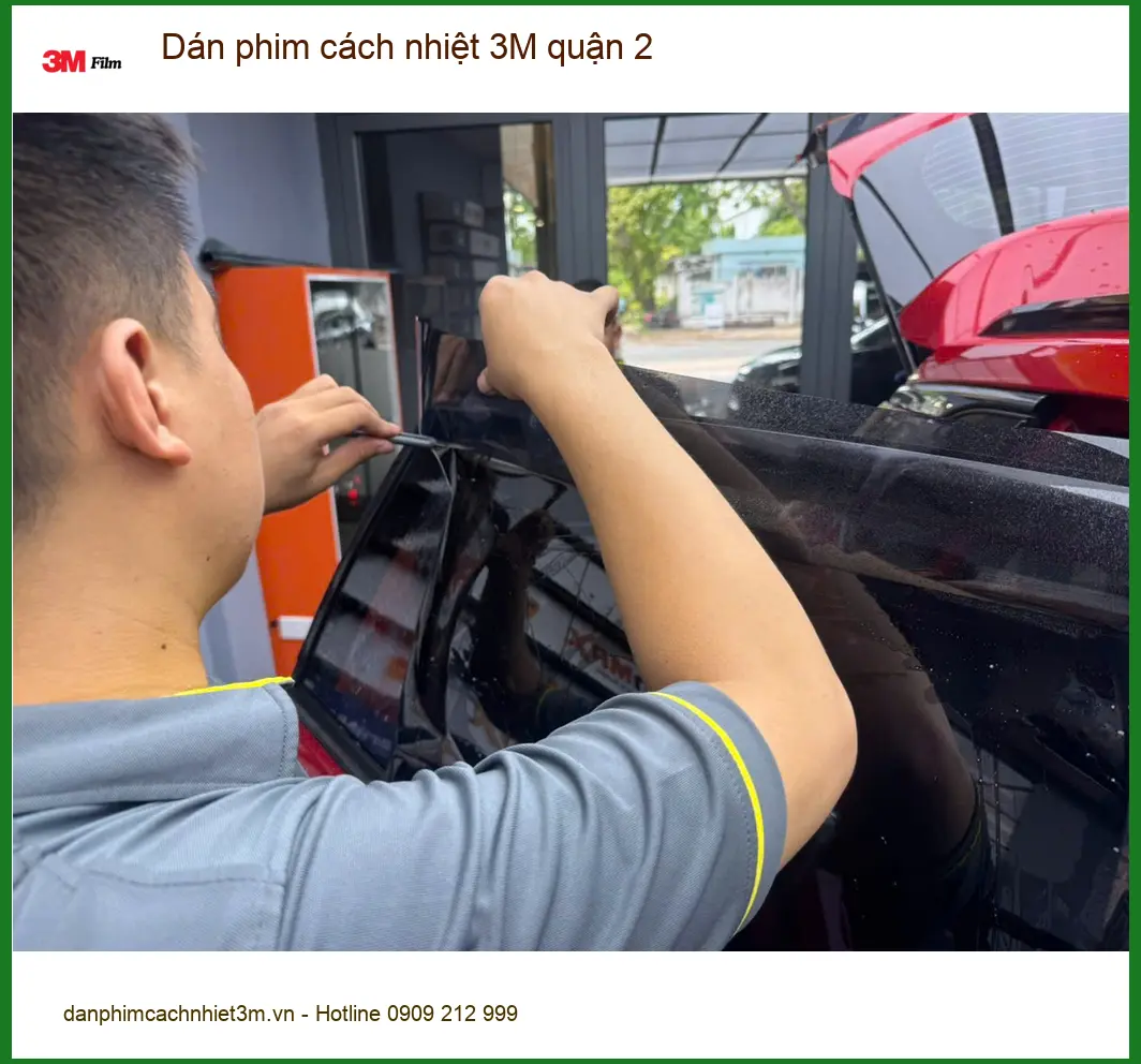 Trung Tâm Thi Công Dán Phim Cách Nhiệt Ô Tô 3M Quận 2 - Lắp Đặt Uy Tín TPHCM ảnh thực tế 3