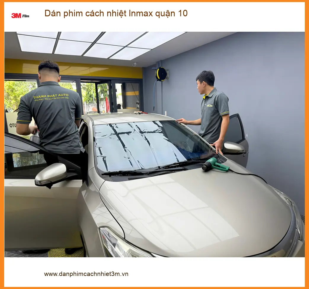 Trung Tâm Dán Phim Cách Nhiệt Ô Tô Inmax quận 10 - Giá Tốt TPHCM ảnh thực tế 3