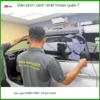 Trung Tâm Dán Phim Cách Nhiệt Ô Tô phim cách nhiệt Inmax quận 7 - Thi Công Chuyên Nghiệp