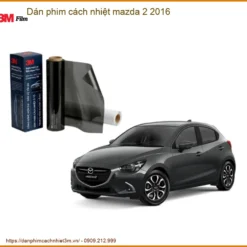 Dán Phim Cách Nhiệt 3M Mazda 2 2016 - Trung Tâm Lắp Đặt Uy Tín TPHCM