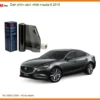 Dán Phim Cách Nhiệt Mazda 6 2019 - Trung Tâm Thi Công Chính Hãng TPHCM