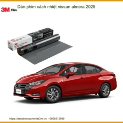 Dán Phim Cách Nhiệt Nissan Almera 2025 - Trung Tâm Thi Công Uy Tín TPHCM