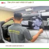 Trung Tâm Dán Phim Cách Nhiệt Ô Tô Tại Quận 9 - Thi Công Chuyên Nghiệp