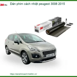 Dán Phim Cách Nhiệt Peugeot 3008 2015 - Trung Tâm Thi Công Uy Tín TPHCM