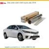 Dán Phim Cách Nhiệt Toyota Altis 2016 - Trung Tâm Thi Công Chính Hãng TPHCM