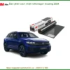 Dán phim cách nhiệt Volkswagen Touareg 2024 - Trung Tâm Thi Công Chính Hãng TPHCM