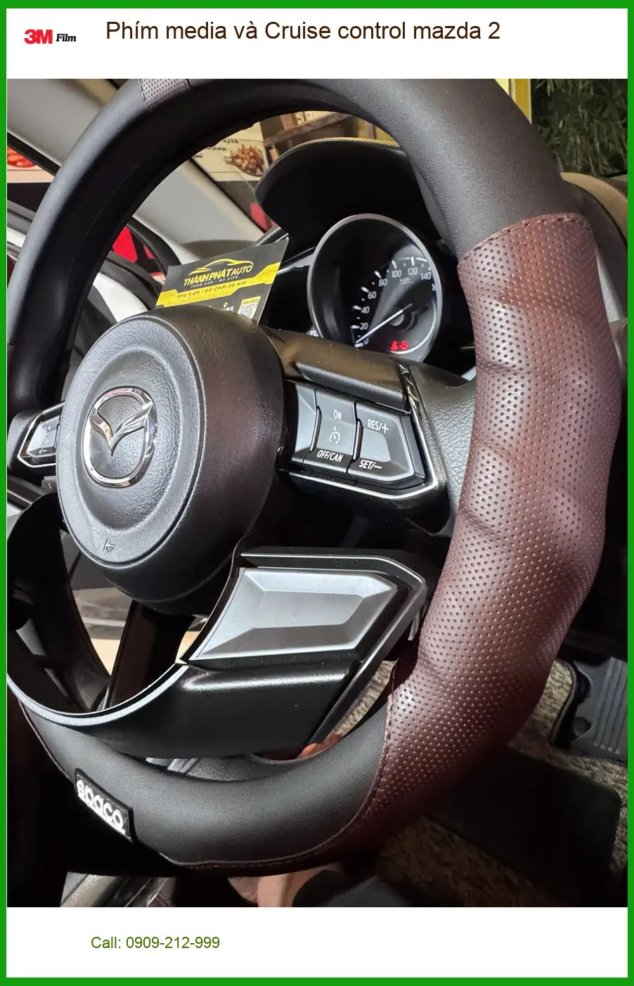Anh Đạt nâng cấp Phím media và Cruise control Mazda 2 ở Quận Thủ Đức ảnh thực tế 5