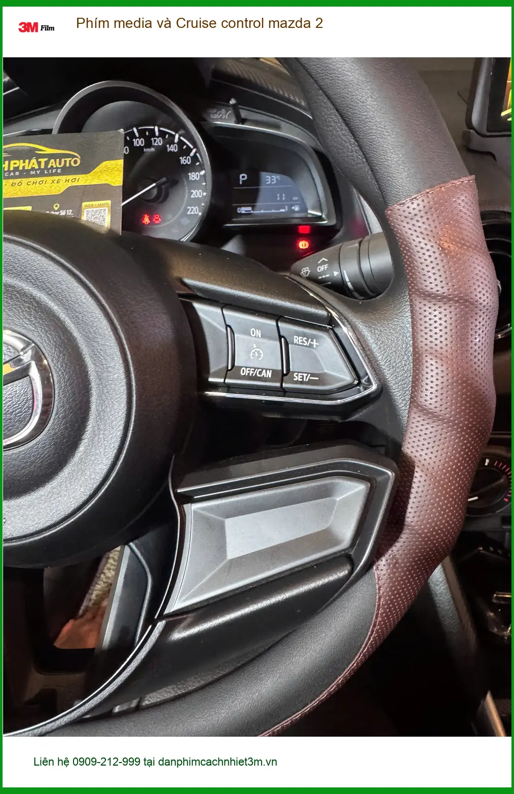 Ông Đạt nâng cấp phím media và cruise control Mazda 2 tại Quận 9 tiện nghi hơn ảnh thực tế 3