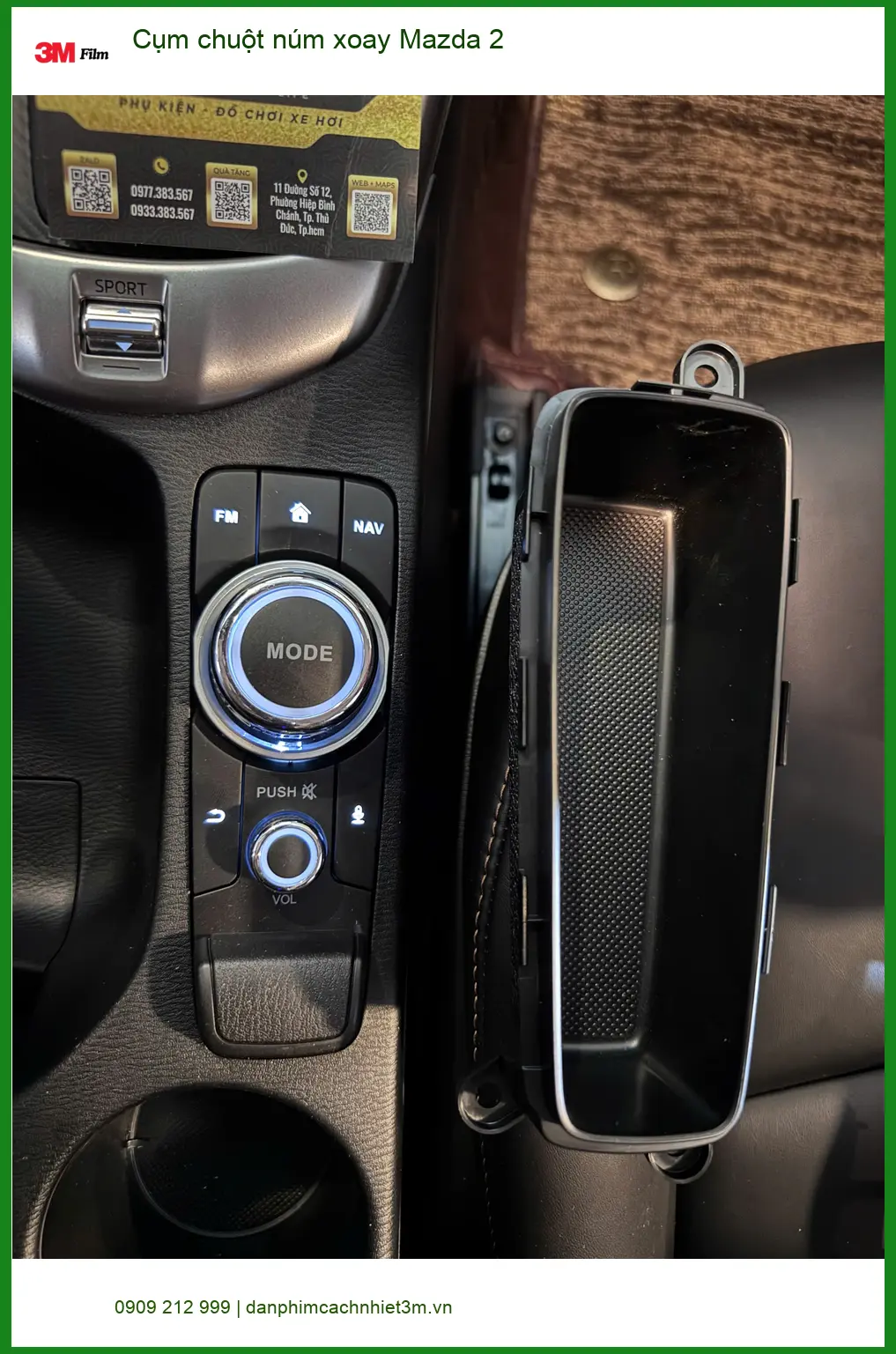 Anh Khải nâng cấp Cụm chuột núm xoay Mazda 2 tại Quận 12 vì núm cũ phản hồi chậm ảnh thực tế 3