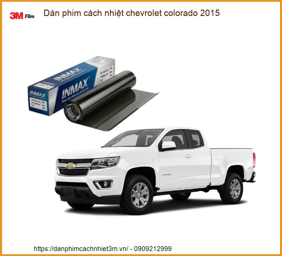 Dán Phim Cách Nhiệt Chevrolet Colorado 2015 - Trung Tâm Gắn Chính Hãng TPHCM