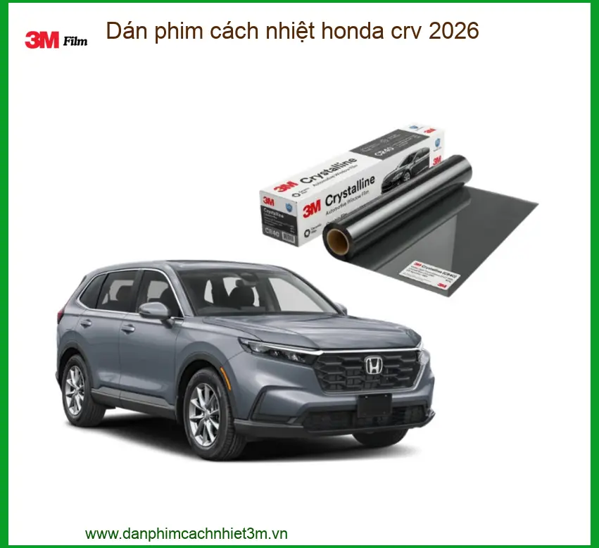 Dán Phim Cách Nhiệt Honda CRV 2026 - Trung Tâm Thi Công Uy Tín TPHCM