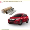 Dán Phim Cách Nhiệt Honda HR-V 2019 - Trung Tâm Lắp Đặt Chính Hãng TPHCM