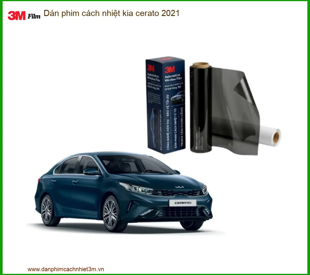 Dán Phim Cách Nhiệt Ô Tô Kia Cerato 2021 - Địa Chỉ Lắp Đặt Uy Tín TPHCM