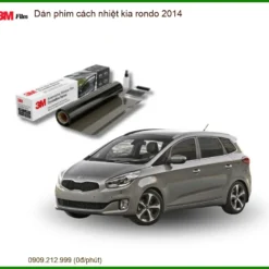 Dán Phim Cách Nhiệt Kia Rondo 2014 - Địa Chỉ Lắp Đặt Uy Tín TPHCM