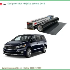 Dán phim cách nhiệt Kia Sedona 2016 - Địa Chỉ Thi Công Chính Hãng TPHCM