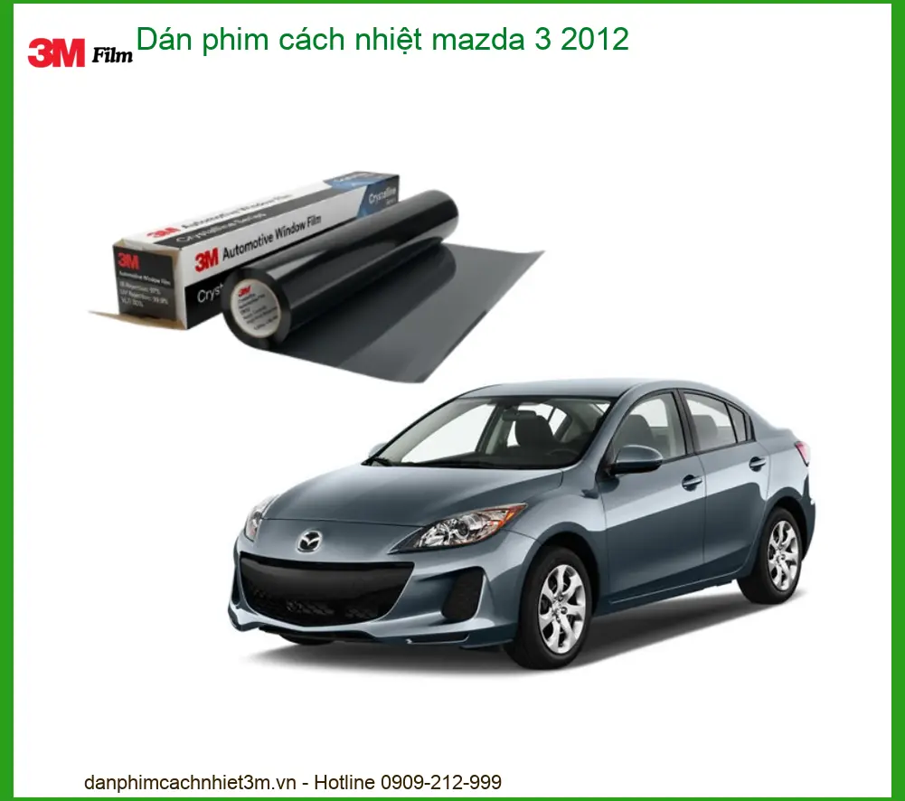 Dán Phim Cách Nhiệt Mazda 3 2012 - Đơn Vị Thi Công Uy Tín Cao Cấp TPHCM