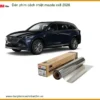 Dán Phim Cách Nhiệt Mazda CX8 2026 - Trung Tâm Thi Công Chính Hãng TPHCM