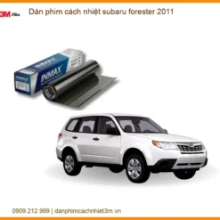 Phim Cách Nhiệt 3M Subaru Forester 2011 - Địa Chỉ Lắp Đặt Uy Tín TPHCM
