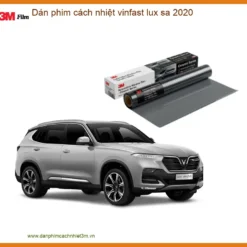 Dán phim cách nhiệt Vinfast Lux SA 2020 - Trung Tâm Thi Công Uy Tín TPHCM