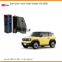 Dán Phim Cách Nhiệt Vinfast VF3 2025 - Trung Tâm Thi Công Chính Hãng TPHCM