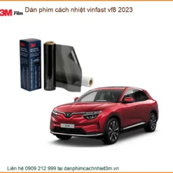 Dán Phim Cách Nhiệt Vinfast VF8 2023 - Trung Tâm Thi Công Uy Tín TPHCM