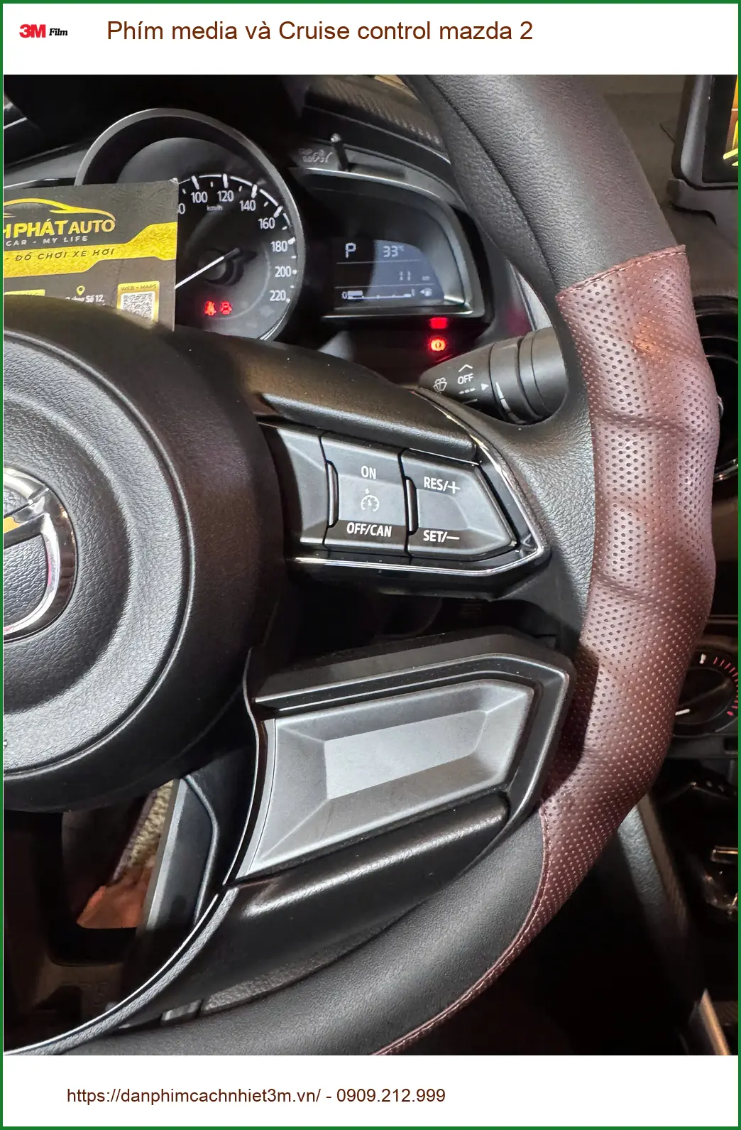 Anh Bách nâng cấp Phím media và Cruise control Mazda 2 tại Hóc Môn ảnh thực tế 4
