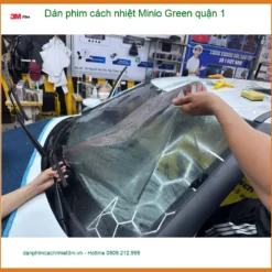 Nơi Dán Phim Cách Nhiệt Ô Tô phim cách nhiệt Minio Green quận 1 - Giá Tốt TPHCM