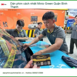 Nơi Dán Phim Cách Nhiệt Ô Tô Minio Green Quận Bình Thạnh - Giá Tốt TPHCM