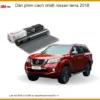 Dán Phim Cách Nhiệt Nissan Terra 2018 - Địa Chỉ Lắp Đặt Uy Tín TPHCM