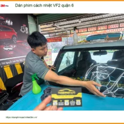 Trung Tâm Dán Phim Cách Nhiệt Ô Tô phim cách nhiệt VF2 quận 6 - Lắp Đặt Uy Tín TPHCM