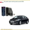 Dán Phim Cách Nhiệt Hyundai Accent 2022 - Trung Tâm Thi Công Chính Hãng TPHCM