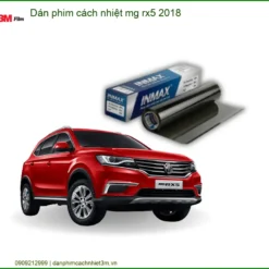 Dán Phim Cách Nhiệt MG RX5 2018 - Địa Chỉ Thi Công Chính Hãng TPHCM