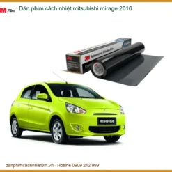 Dán phim cách nhiệt Mitsubishi Mirage 2016 - Trung Tâm Thi Công Chính Hãng TPHCM